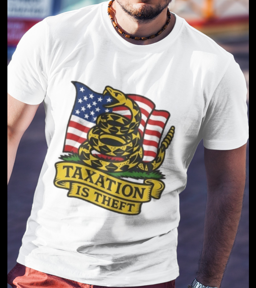 Gadsden Flag American Taxation Is Theft Protest With Snake And Flag T-Shirt