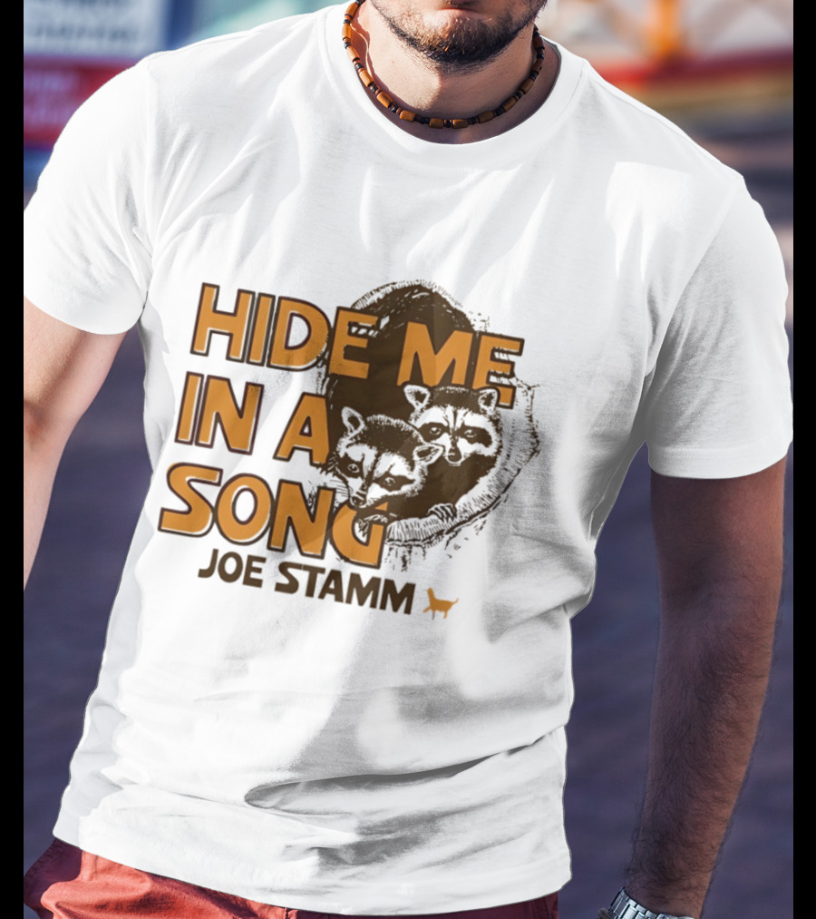 Hide Me In A Song Joe Stamm Raccoons Forest Nature T-Shirt
