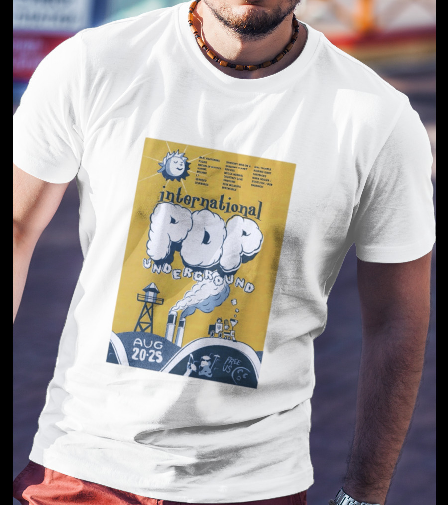 International Pop Underground Festival August 20 25 Beat Happening Fugazi Legend Of Yulesville Seaweed Спинанес Free Us T-Shirt