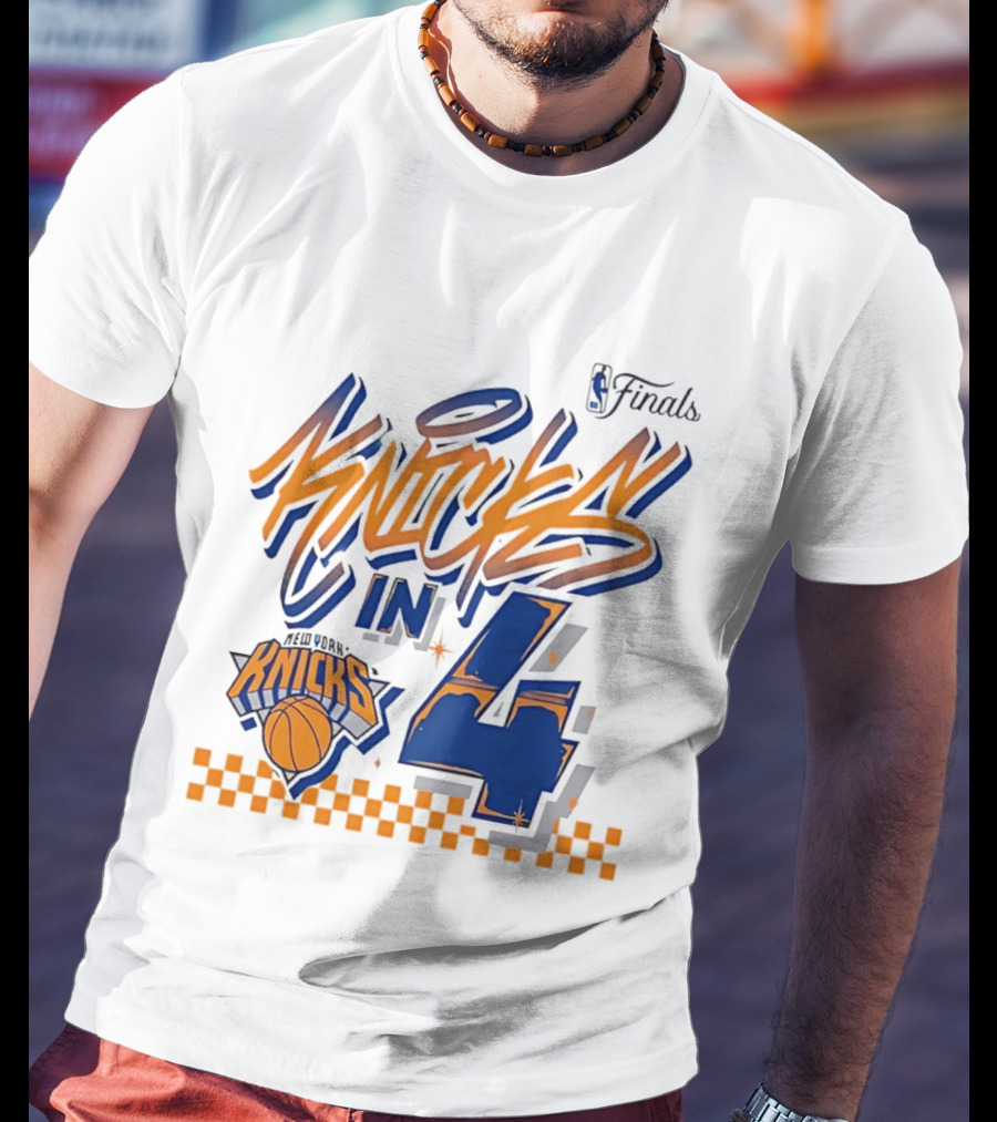 New York Knicks NBA Finals Knicks In 4 Finals Series Basketball T-Shirt