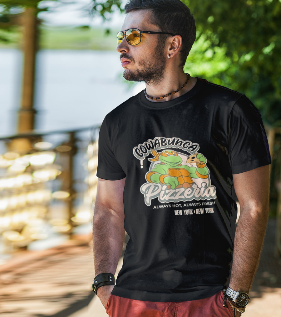 Cowabunga Pizzeria Always Hot Always Fresh New York Pizza Lover Turtle T-Shirt
