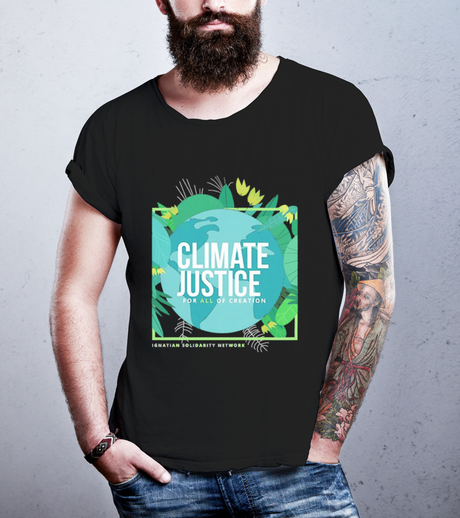 Ignatian Solidarity Network Climate Justice For All Of Creation Earth Floral T-Shirt