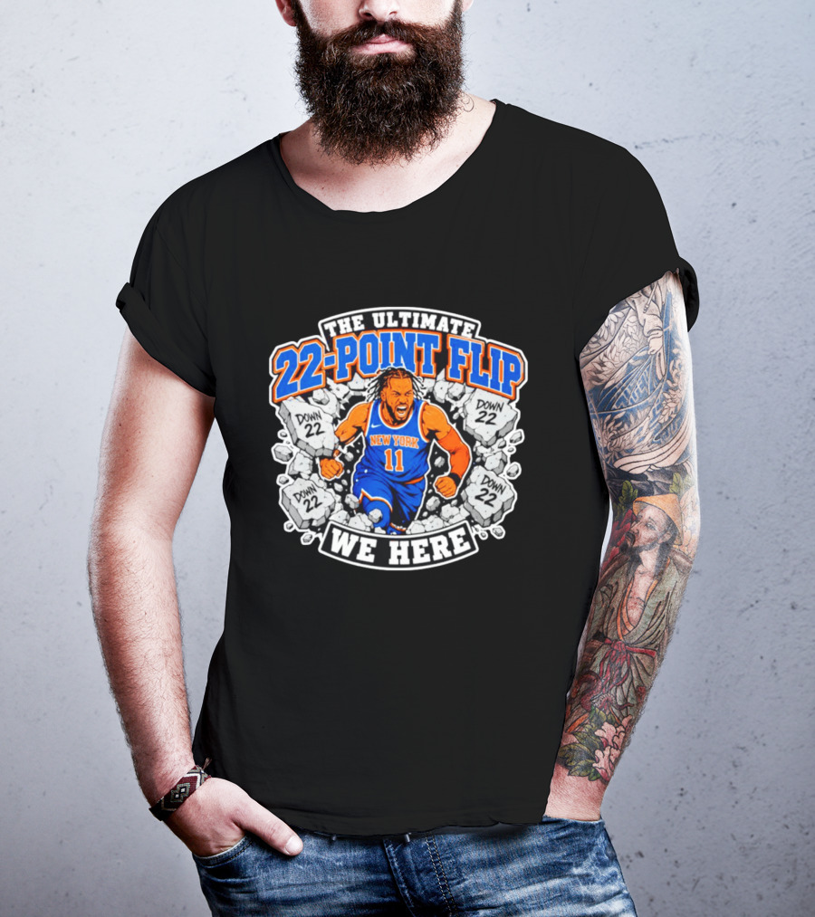 The Ultimate 22 Point Flip Down 22 New York We Here T-Shirt