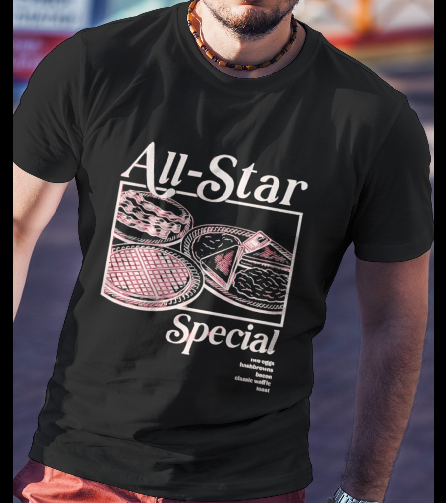All Star Special Breakfast Two Eggs Hashbrowns Bacon Waffle Toast T-Shirt