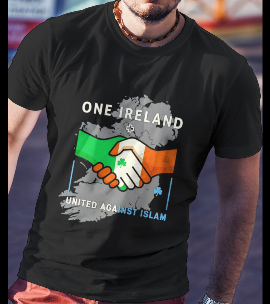 Ireland One Ireland Handshake Map United Against Islam T-Shirt