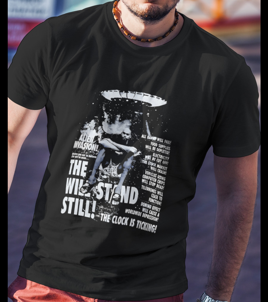 LeBron James The End Will Stand Still Is Ticking UFO Alien Invasion Los Angeles Lakers Worldwide Depression T-Shirt