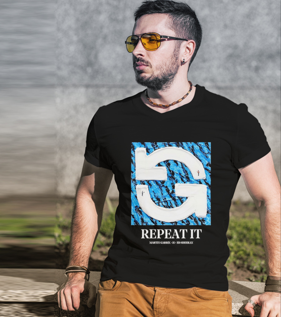 Martin Garrix Ed Sheeran Repeat It Blue Creative Collaboration T-Shirt