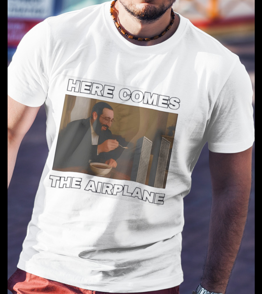 Here Comes The Airplane World Trade Center Comedy Humor T-Shirt
