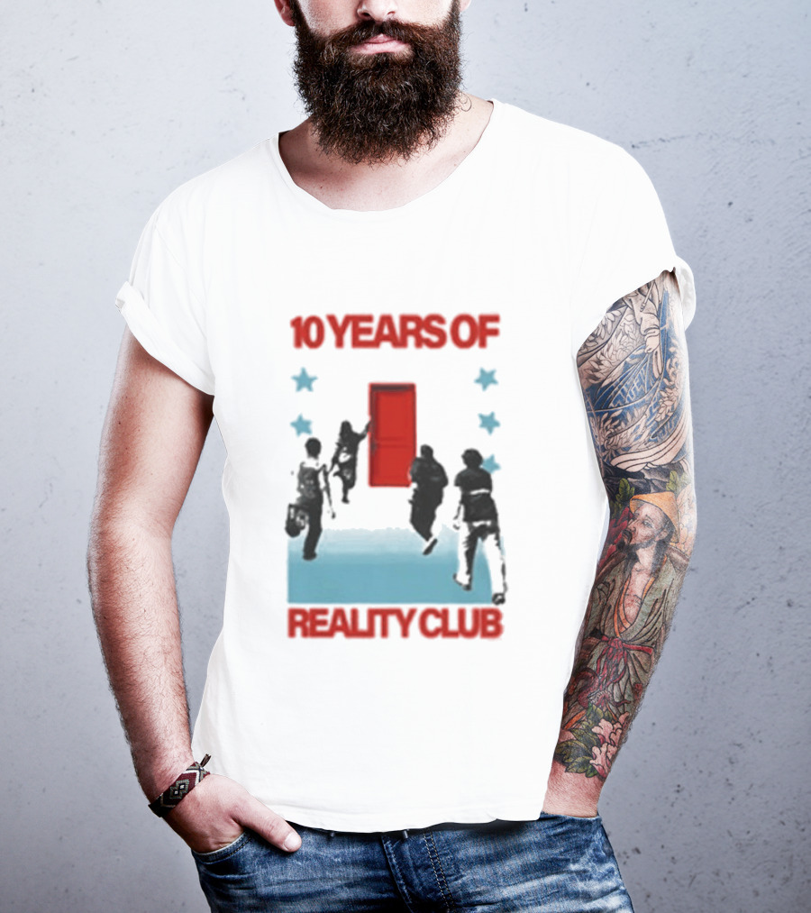 10 Years Of Reality Club Sing Dance And You Celebration T-Shirt