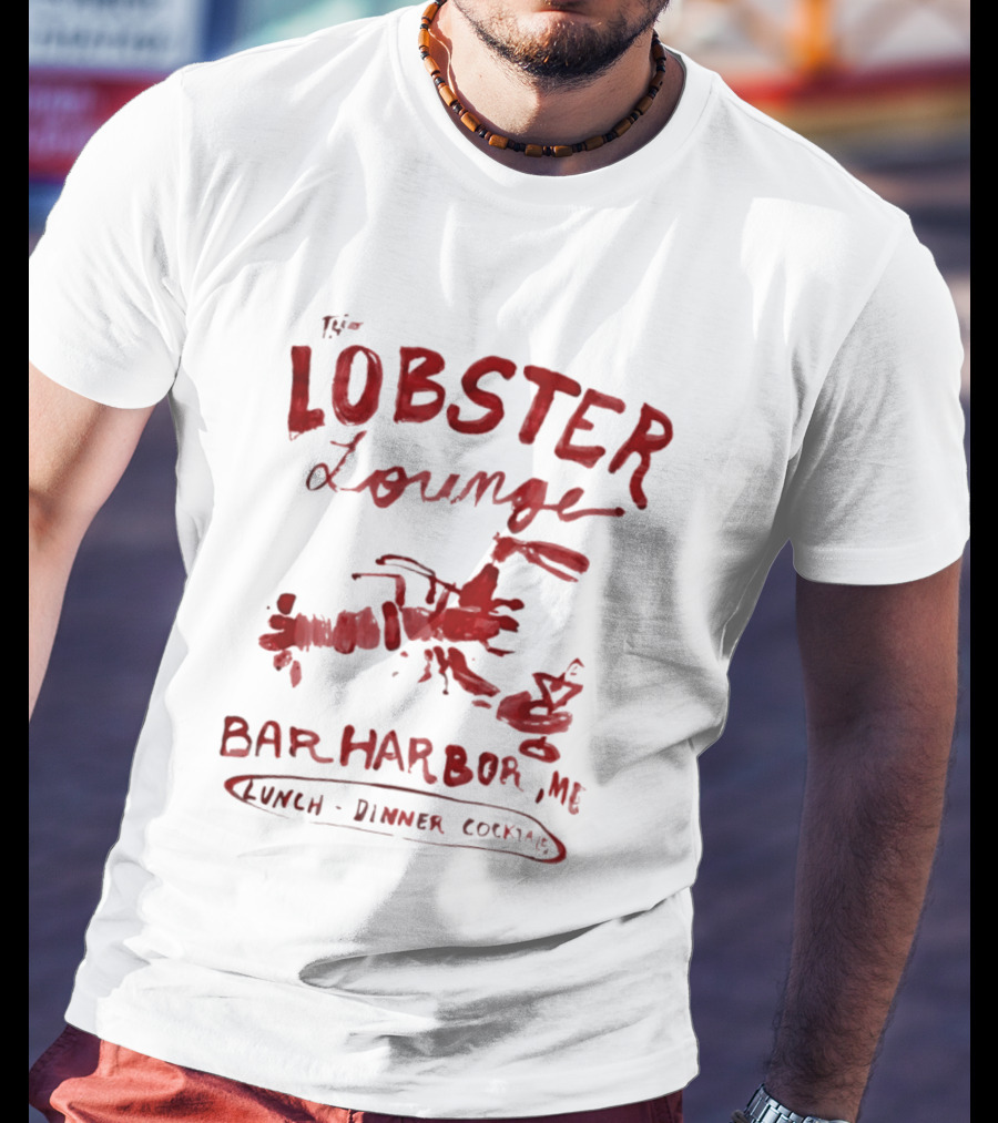 The Lobster Lounge Bar Harbor ME Lunch Dinner Cocktails T-Shirt