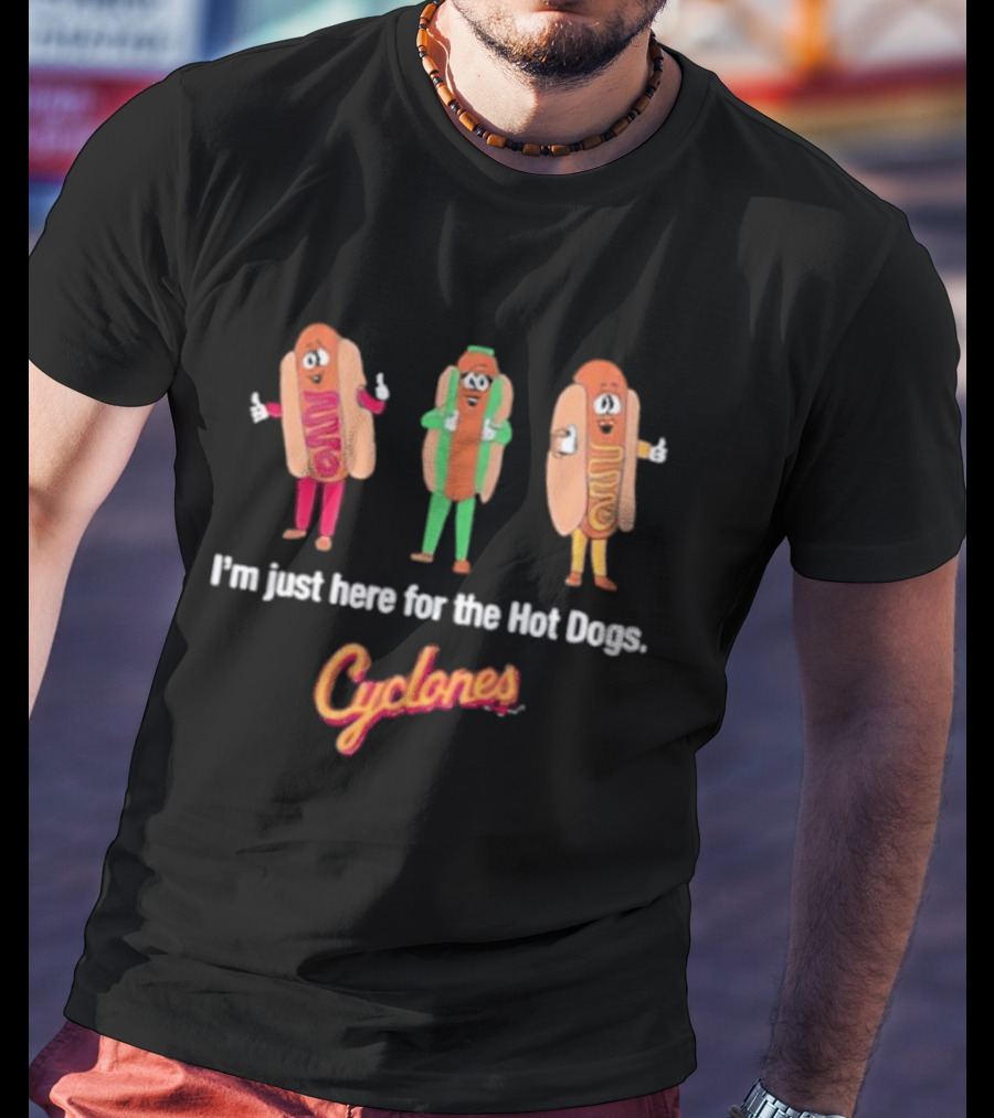 Brooklyn Cyclones Hot Dog Mascots I'm Just Here For The Hot Dogs T-Shirt