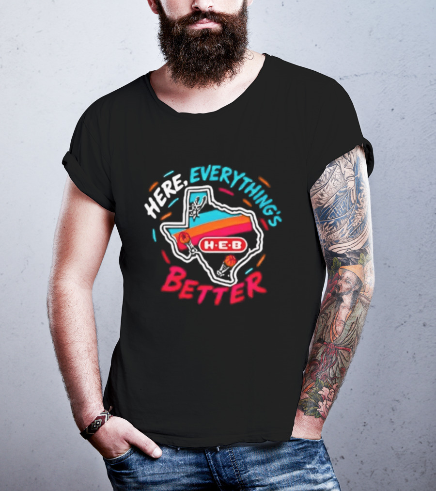 San Antonio Spurs H E B Here Everything's Better Texas Map T-Shirt