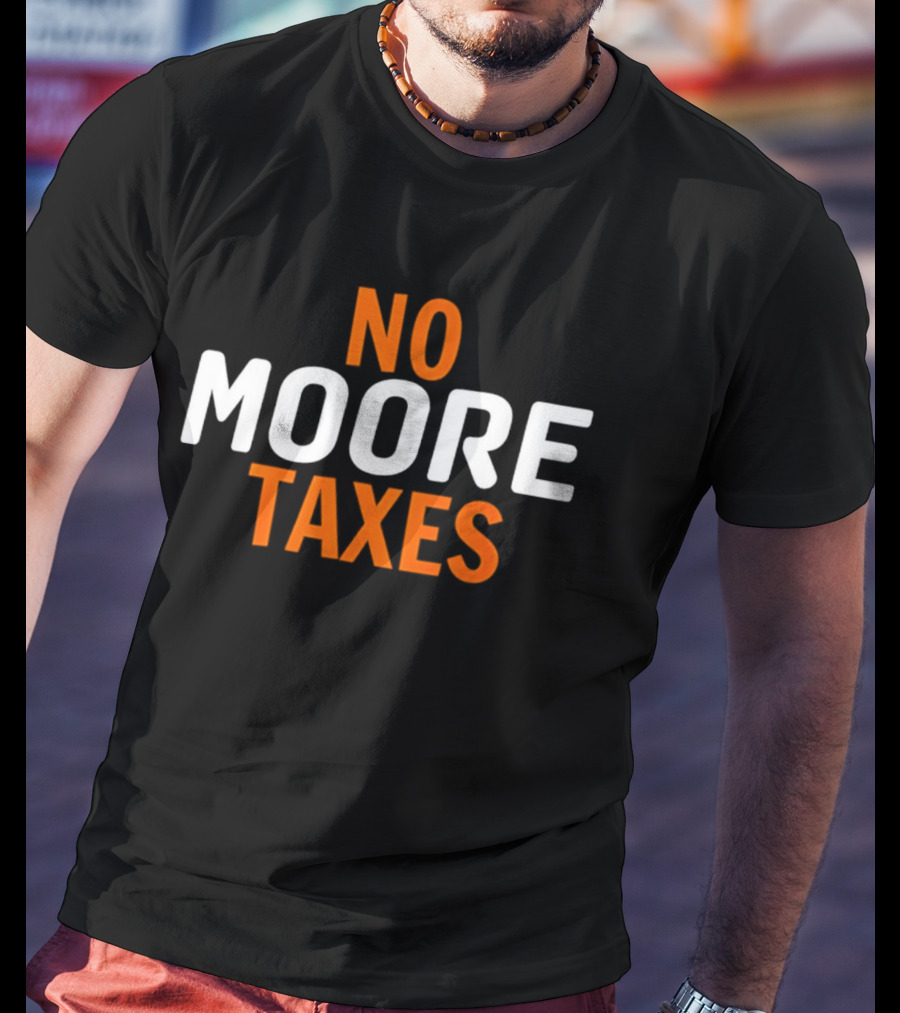 No Moore Taxes Simple T-Shirt
