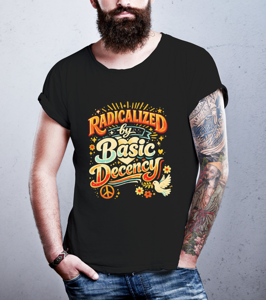 Radicalized By Basic Decency Peace Dove And Heart Motif T-Shirt
