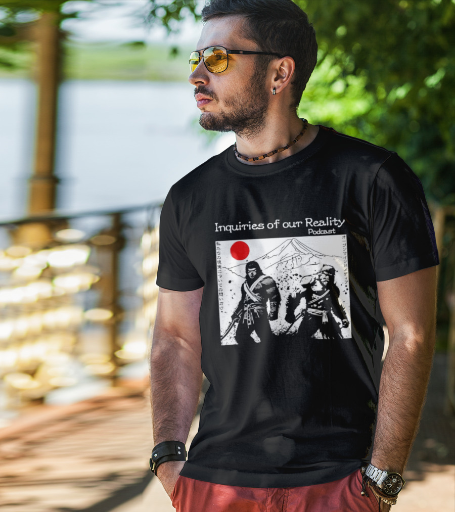 Inquiries Of Our Reality Podcast Samurai Scene With Red Sun T-Shirt