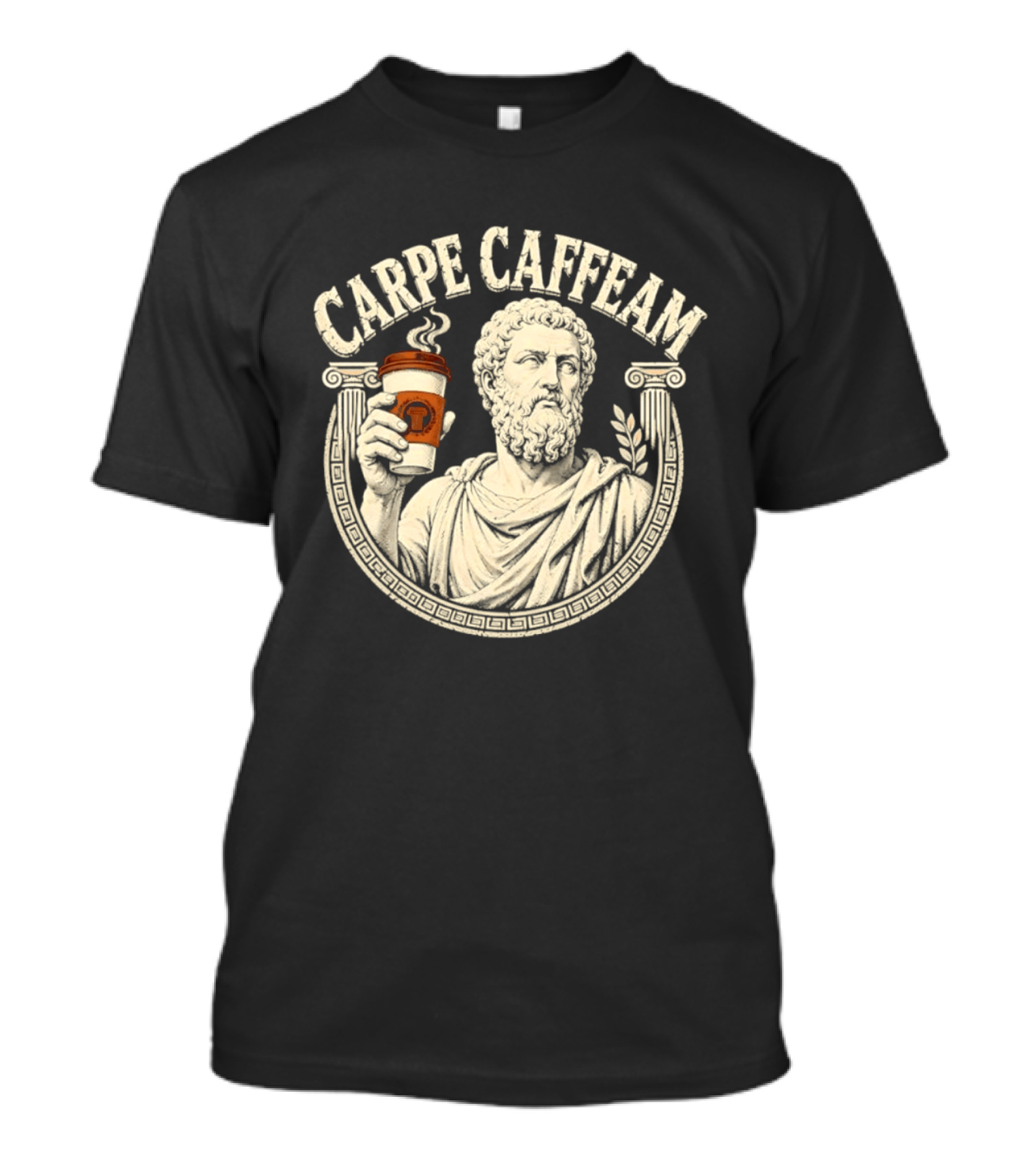 Carpe Caffeam Ancient Philosopher Coffee Cup Greek Column Statue T-Shirt