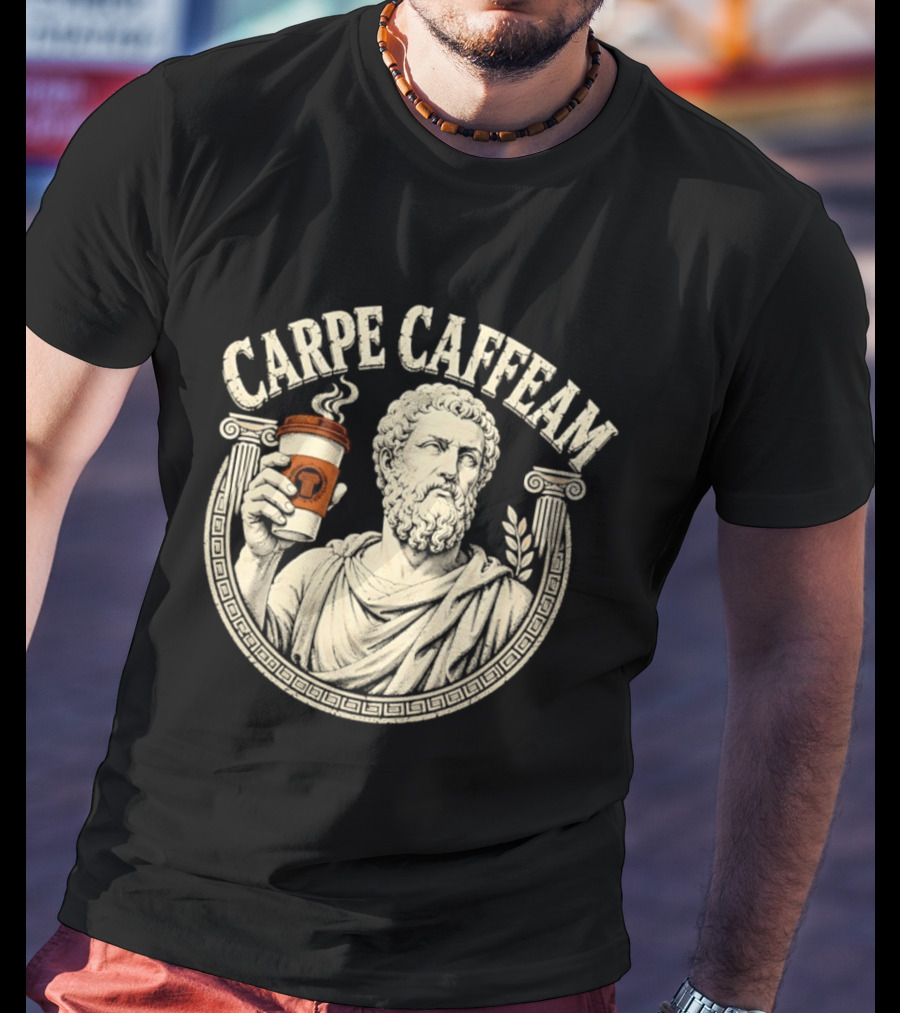 Carpe Caffeam Ancient Philosopher Coffee Cup Greek Column Statue T-Shirt