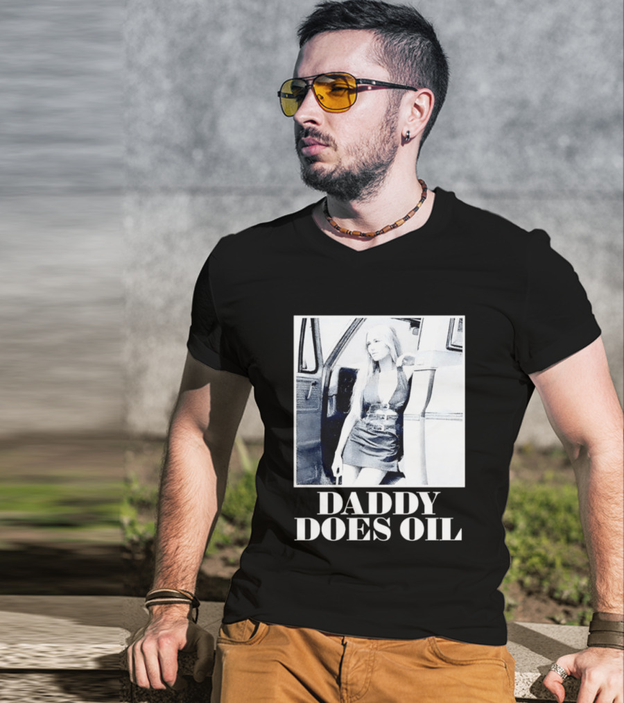 Daddy Does Oil Classic Retro Style Vintage Vibes T-Shirt