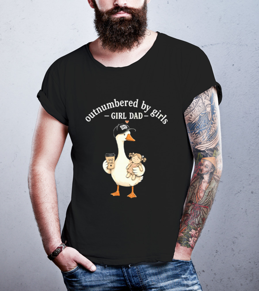 Outnumbered By Girls Girl Dad Goose With Coffee And Toy T-Shirt