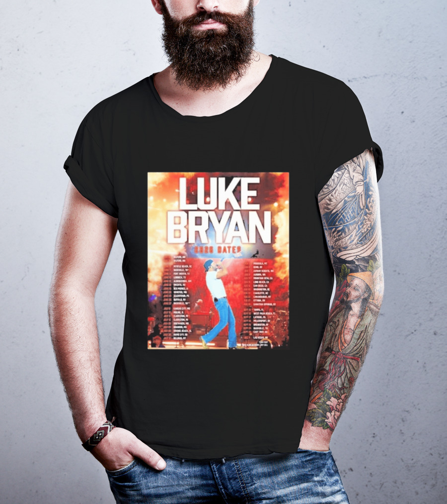 Luke Bryan 2026 Dates Tour Cities Concert Events T-Shirt