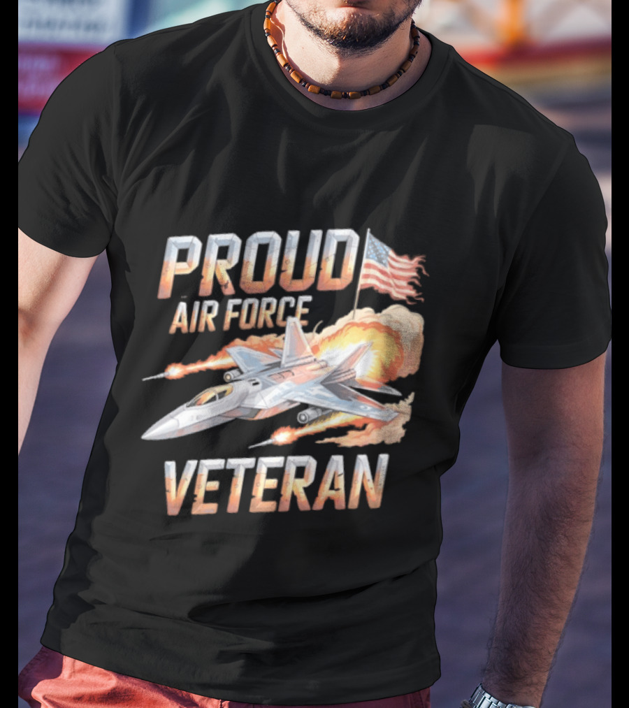 Proud Air Force Veteran F 22 Raptor America Flag T-Shirt