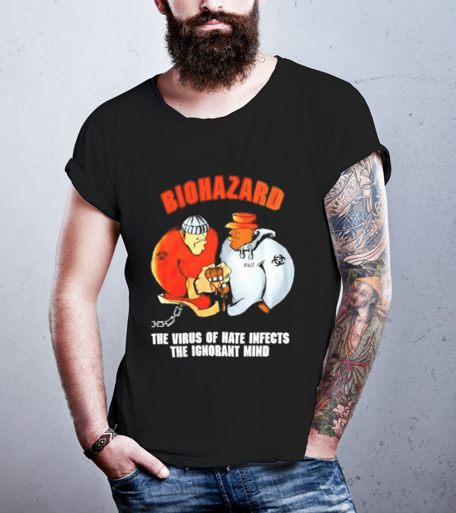 Biohazard The Virus Of Hate Infects The Ignorant Mind Orange And White Figures Confrontation T-Shirt