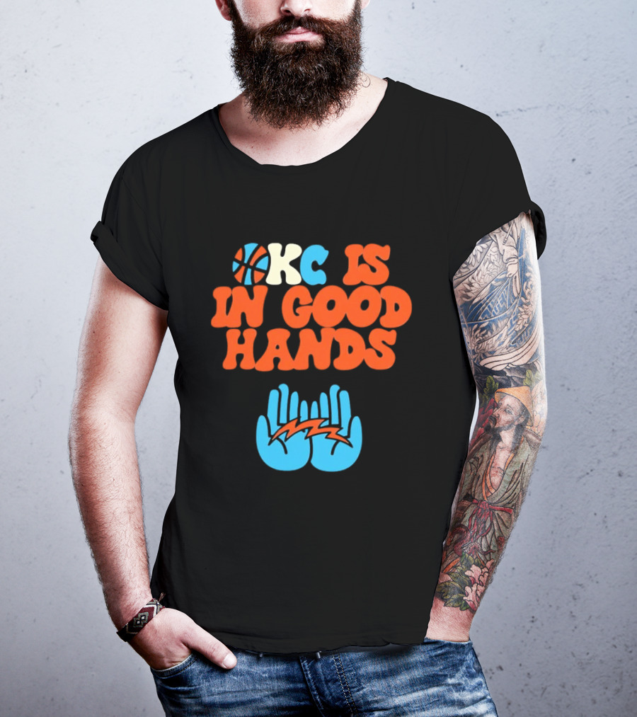 Okc Is In Good Hands Thunder Basketball Lightning Bolt Hands T-Shirt