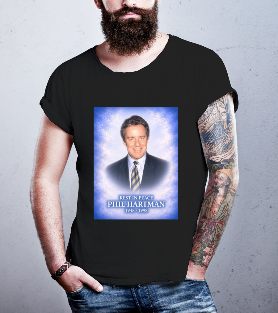 Rest In Peace Phil Hartman 1948 1998 T-Shirt