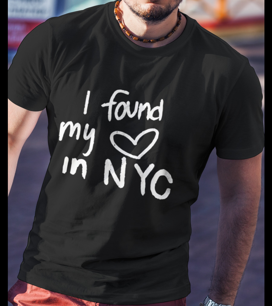I Found My Love Heart NYC T-Shirt