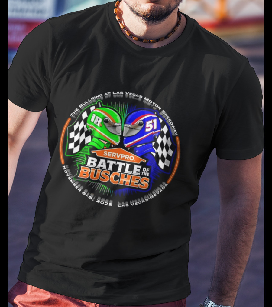 SERVPRO Battle Of The Busches NASCAR Kyle Busch Kurt Busch 18 51 Las Vegas Motor Speedway T-Shirt