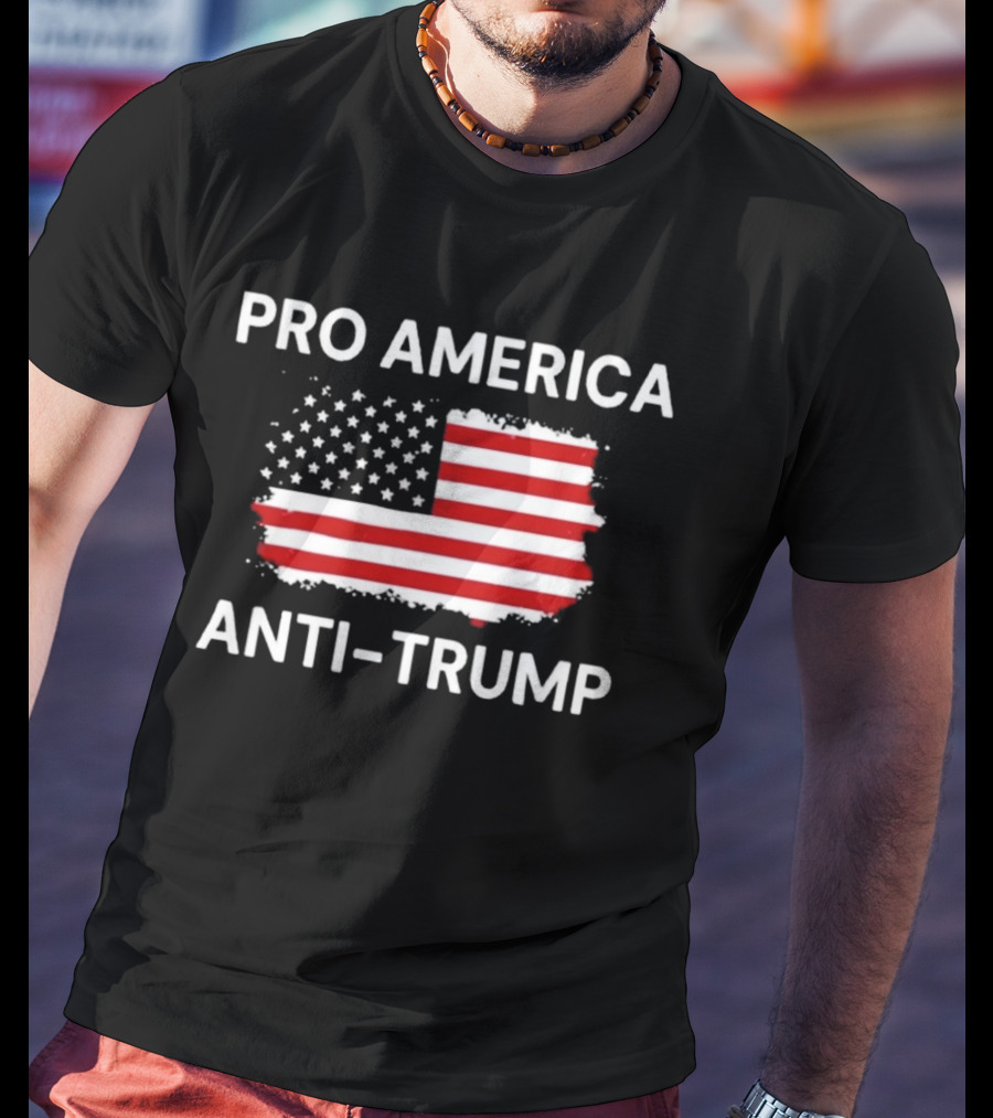 Pro America Anti Trump Flag T-Shirt