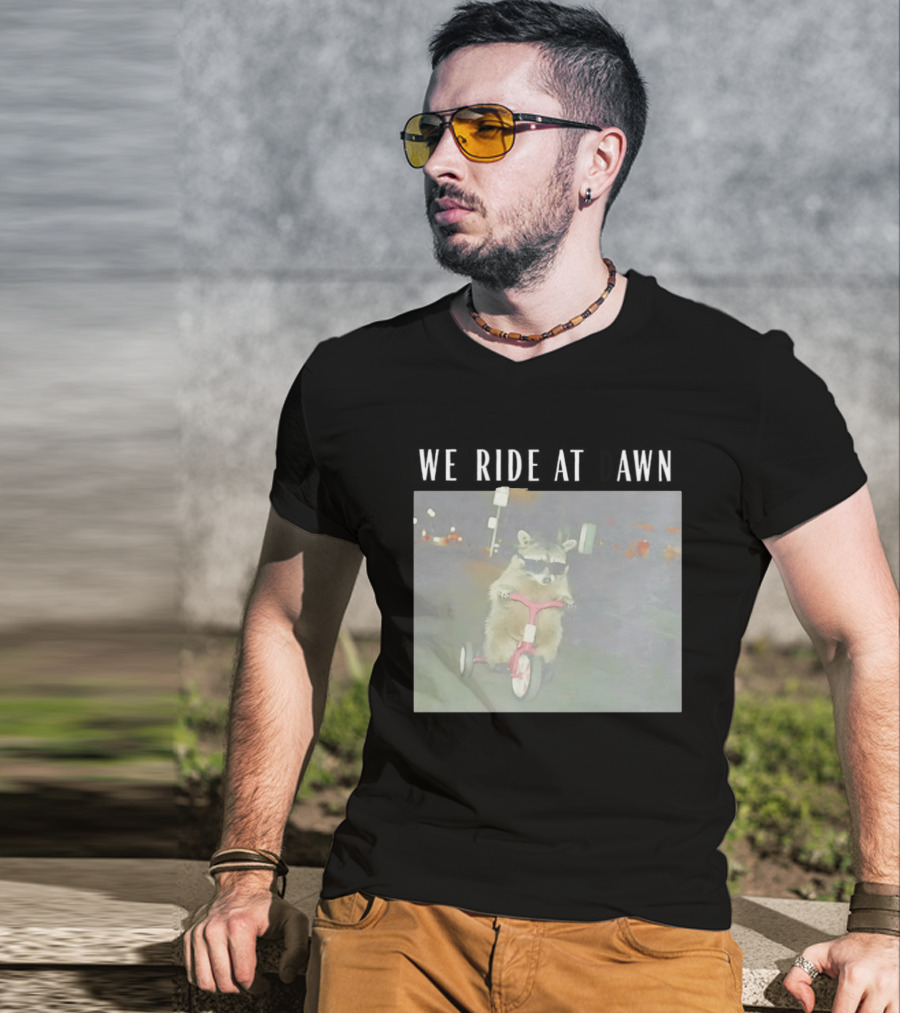 We Ride At Dawn Raccoon Tiny Tough Tricycle T-Shirt