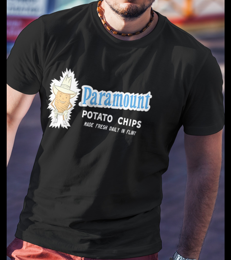Paramount Potato Chips Made Fresh Daily In Flint Cowboy T-Shirt