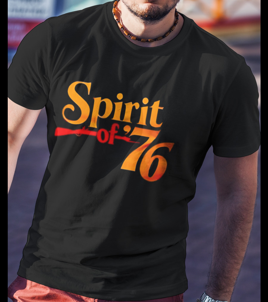 Spirit Of 76 American Revolution Independence Day USA T-Shirt