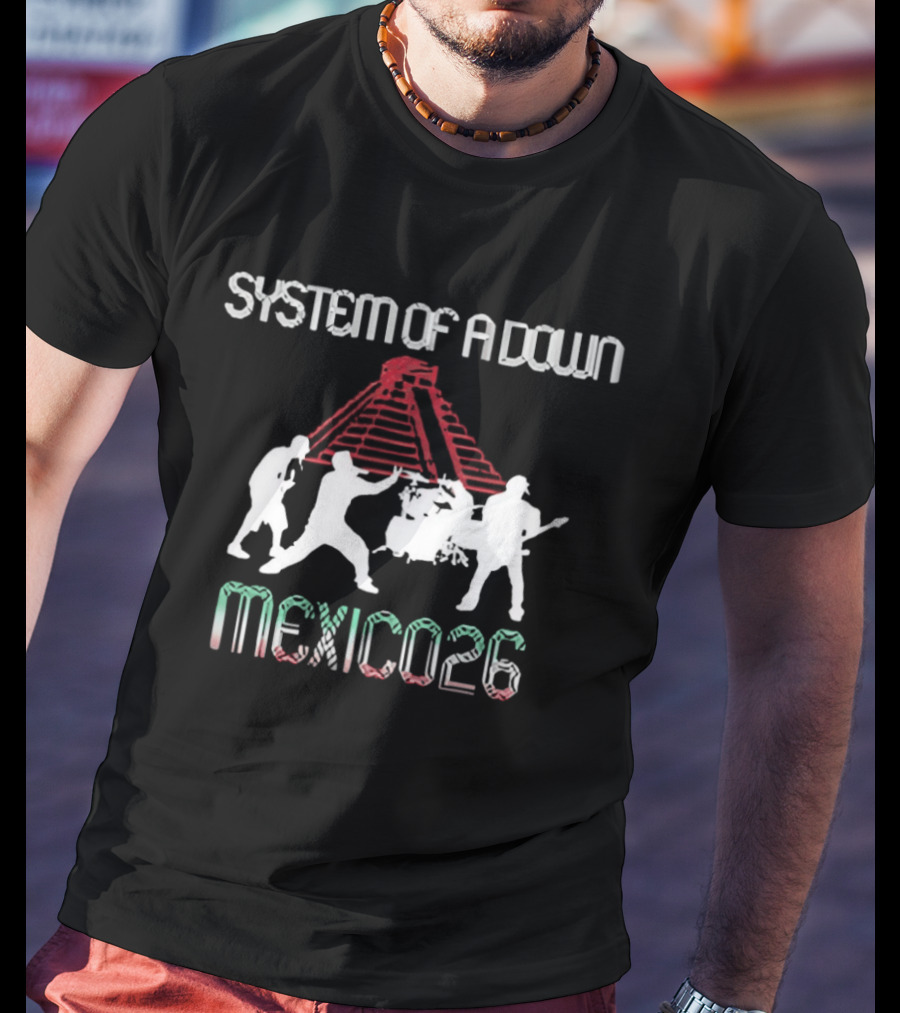 System Of A Down Mexico 2026 CDMX Pop Up May 27 28 T-Shirt