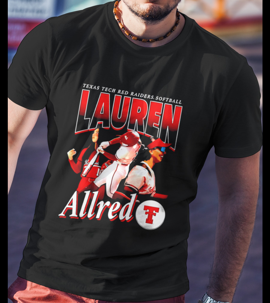 Texas Tech Red Raiders Softball Lauren Allred Team T-Shirt
