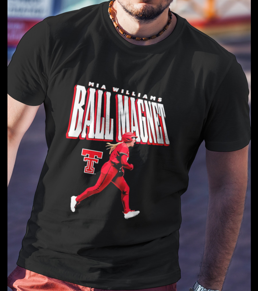 Mia Williams Ball Magnet Texas Tech Logo Running Player T-Shirt