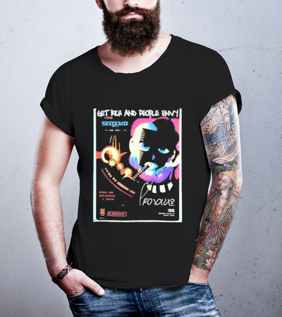 Cyberpunk Get Rich And People Envy Seo31co Forque T-Shirt