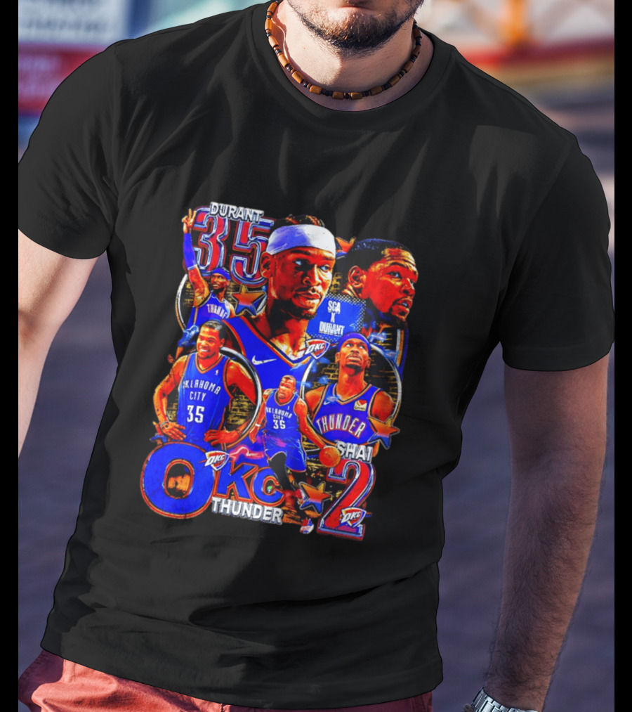 Oklahoma City Thunder Durant 35 Shai 2 OKC Team T-Shirt