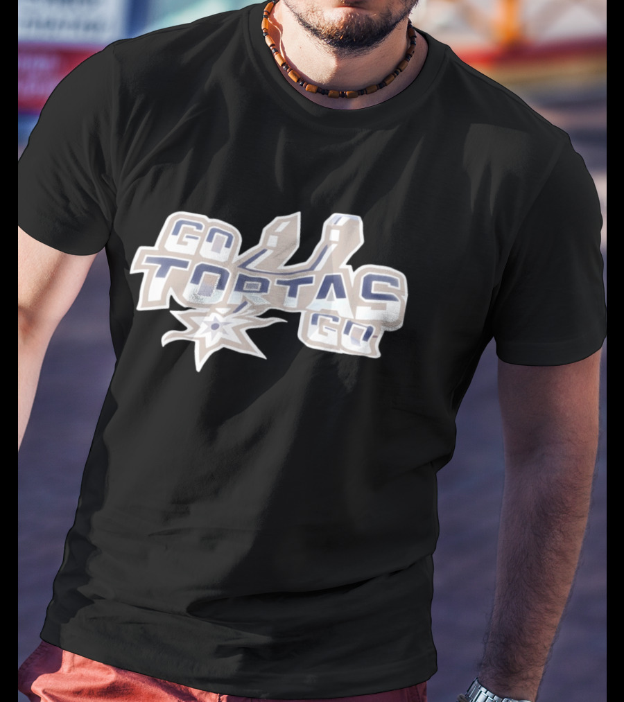 Go Tortas Go San Antonio Spurs T-Shirt