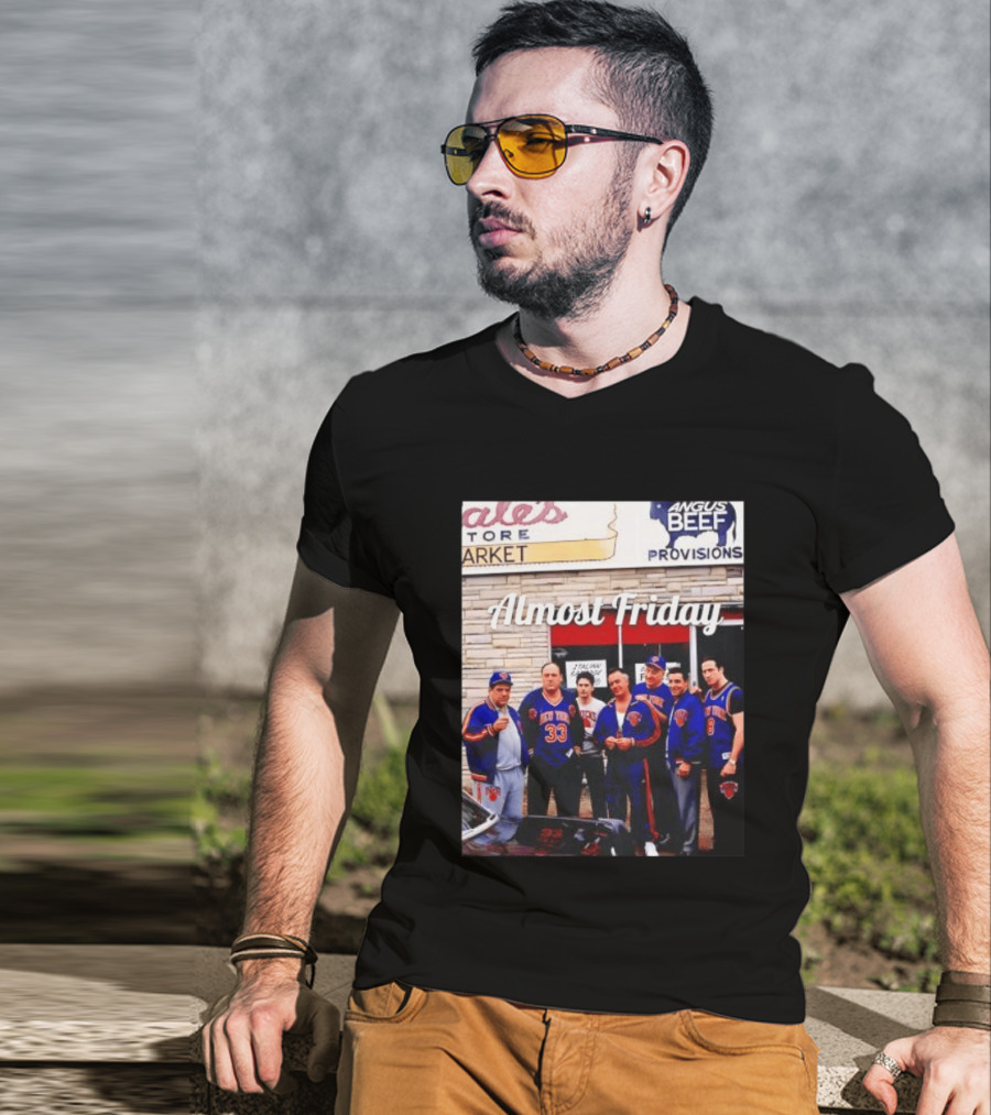 The Sopranos Tony Soprano Paulie Gualtieri New York Knicks Almost Friday Angus Beef Store Market T-Shirt
