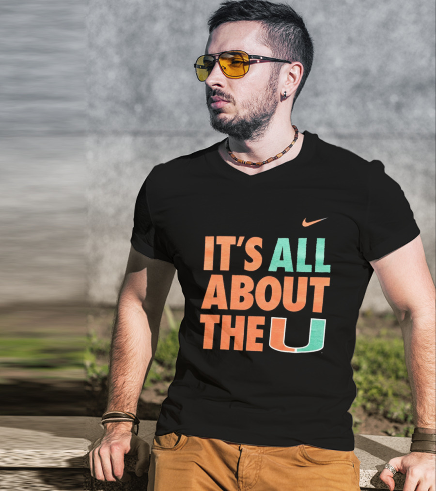 University Of Miami Hurricanes It's All About The U Nike T-Shirt