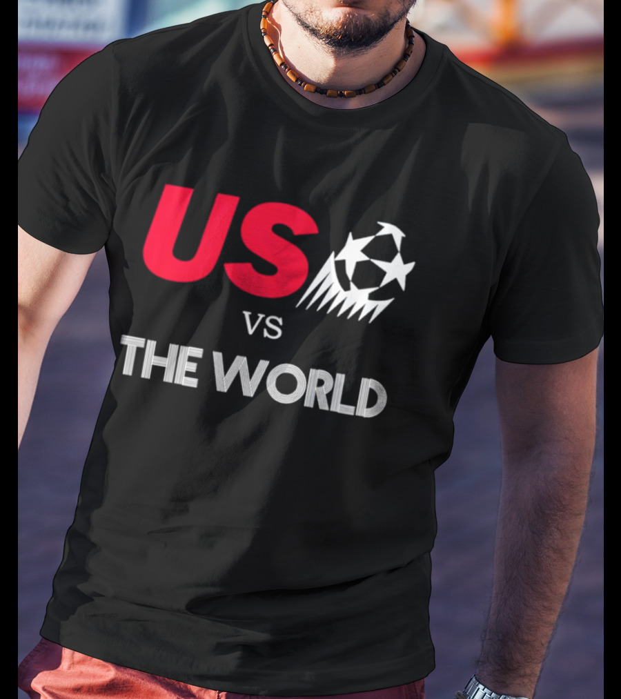 USA Vs The World Soccer 2026 Championship Matchup Fan Collection T-Shirt