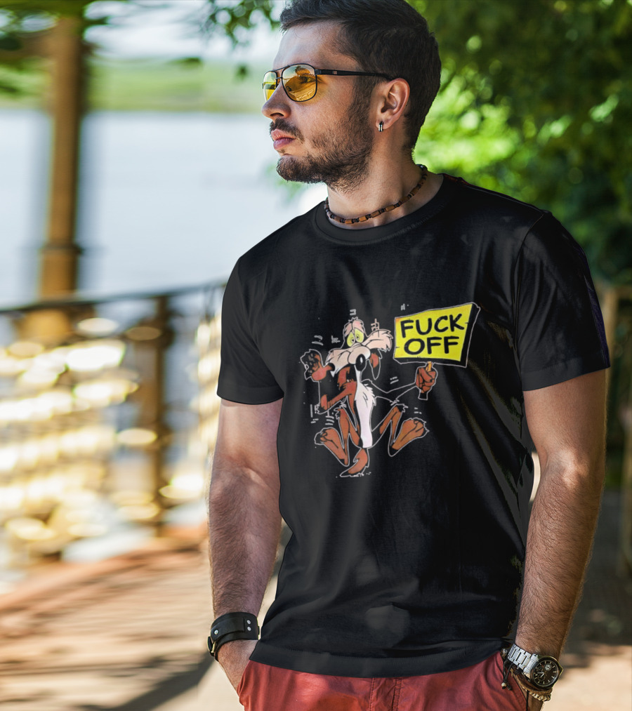 Wile E. Coyote Looney Tunes Fuck Off Sign T-Shirt