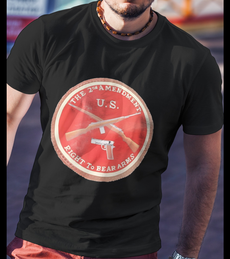 The 2nd Amendment U.S. Right To Bear Arms Rifles Pistol T-Shirt