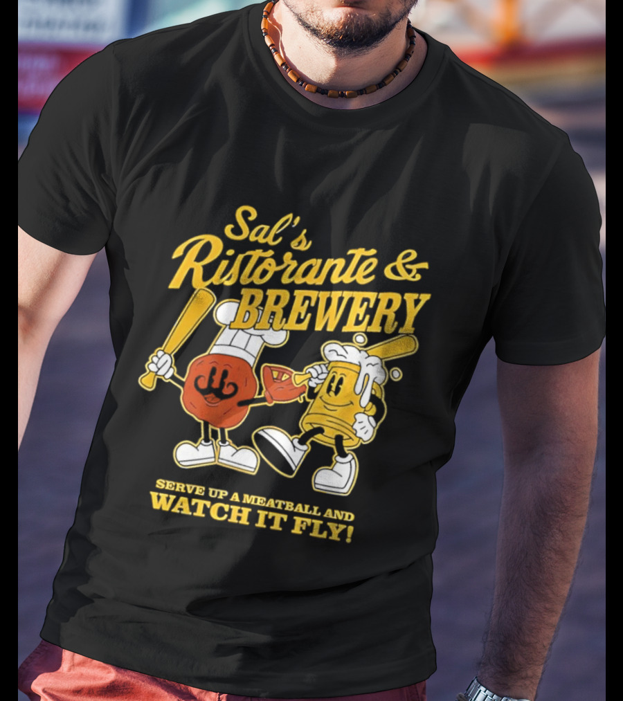 Baseball Sal’s Ristorante Brewery Serve Up A Meatball And It Fly T-Shirt