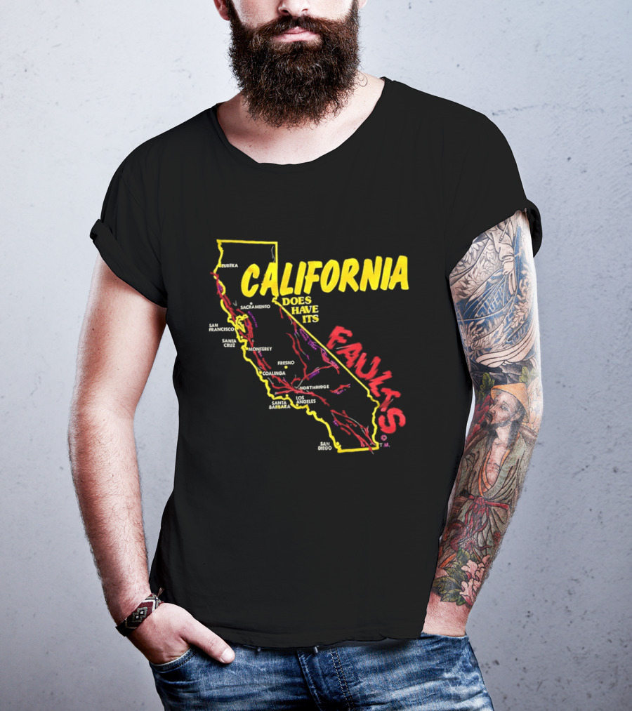 California State Map Geological Fault Lines San Francisco Los Angeles Faults T-Shirt
