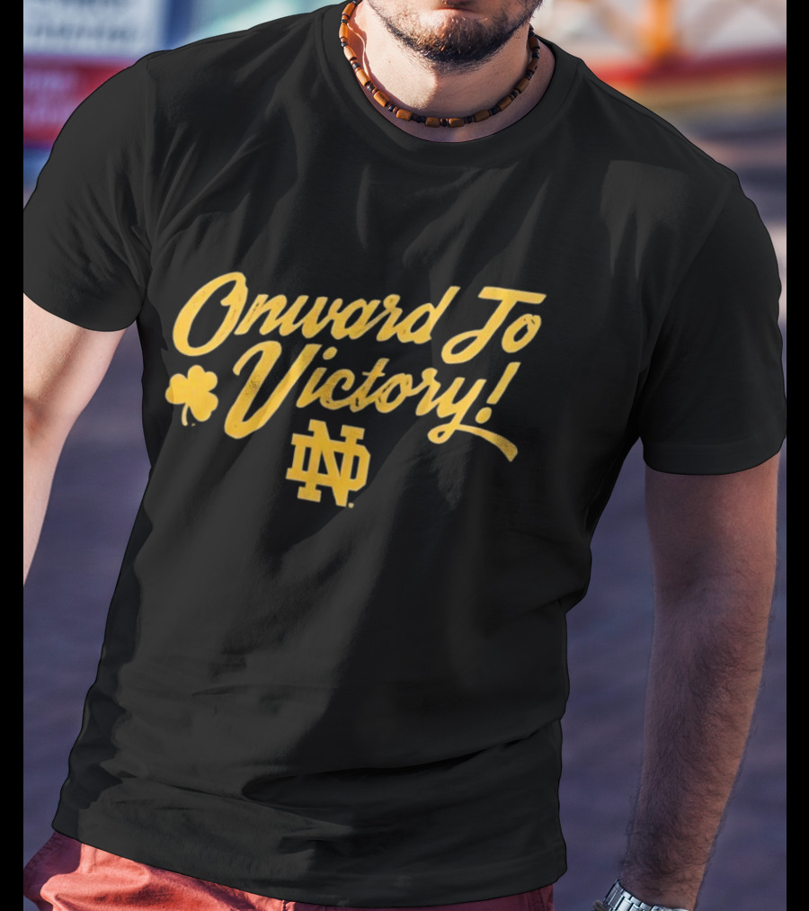 Notre Dame Onward To Victory ND Logo And Shamrock T-Shirt