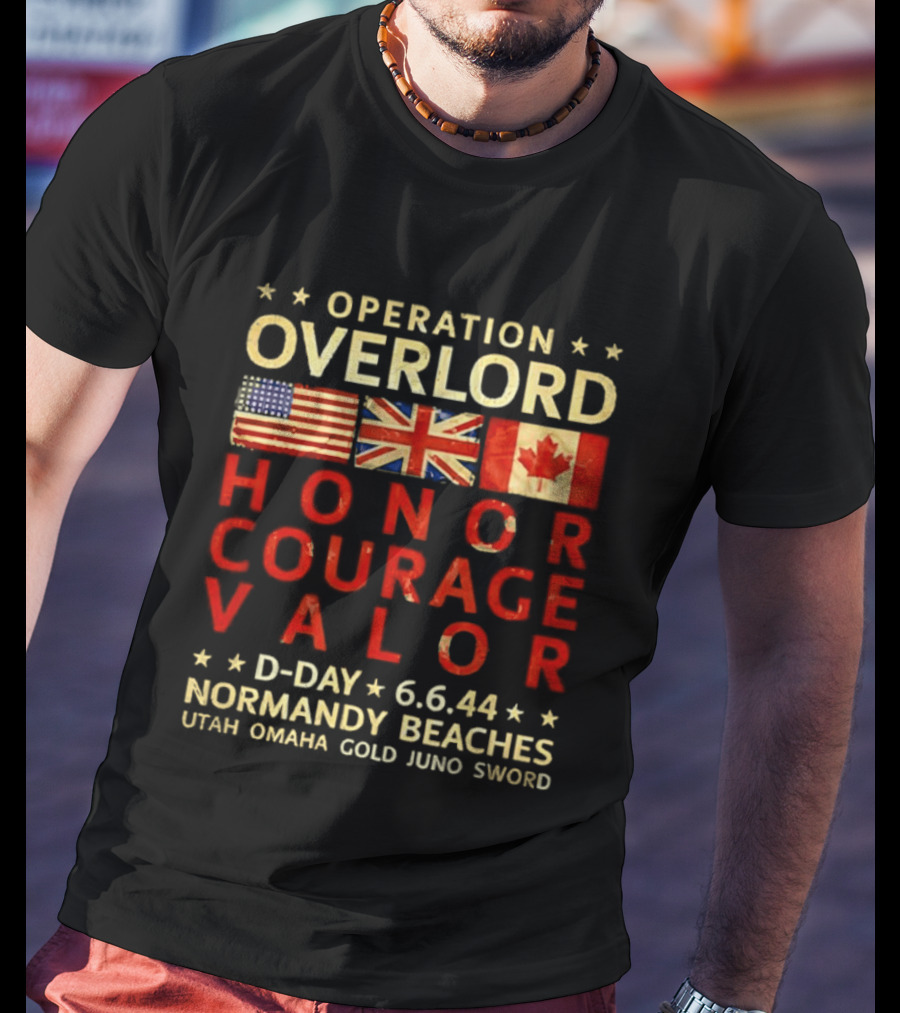 Operation Overlord Honor Courage Valor D Day 6.6.44 Normandy Beaches Utah Omaha Gold Juno Sword T-Shirt