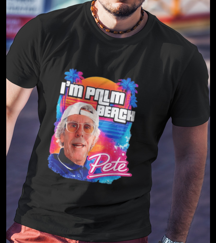 I'm Palm Beach Pete Retro Sunset Tropical Vibes Ocean Blue T-Shirt